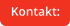 Kontakt: